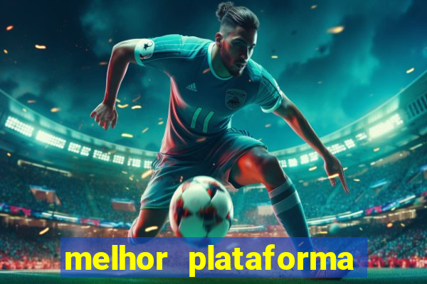 melhor plataforma para jogar fortune tiger